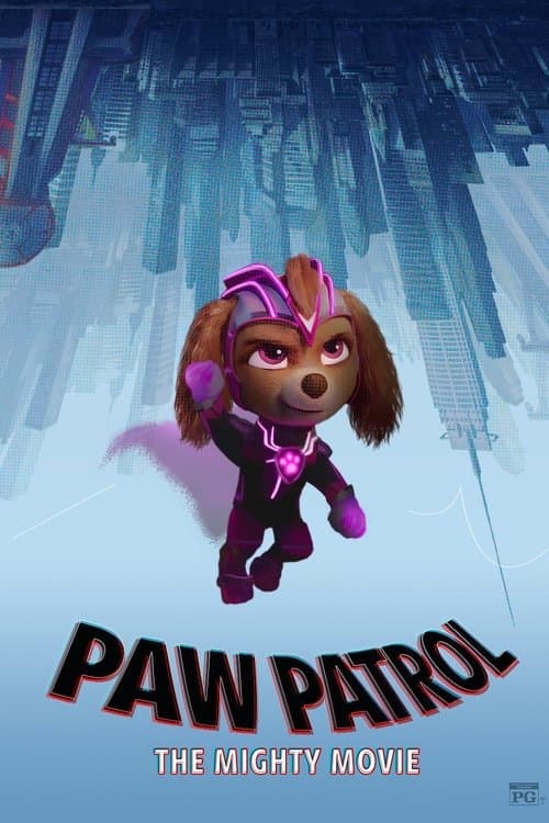 PAW Patrol: The Mighty Movie